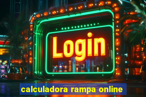 calculadora rampa online